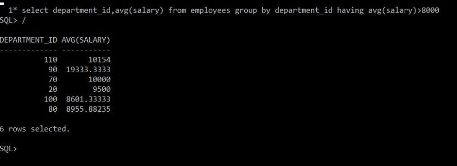 Aggregating Data Using Group Functions Using the HAVING clause 2 Having Cause with Group By