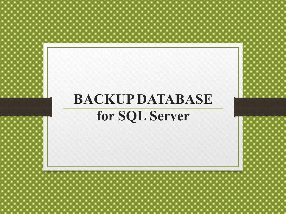 BACKUP DATABASE for SQL Server