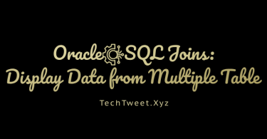 Oracle SQL Joins Display Data from Multiple Table