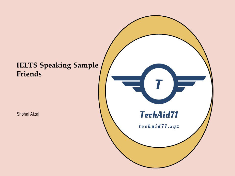 IELTS Speaking Sample Friends