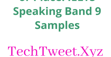 Describe a Person or Place: IELTS Speaking Band 9 Samples